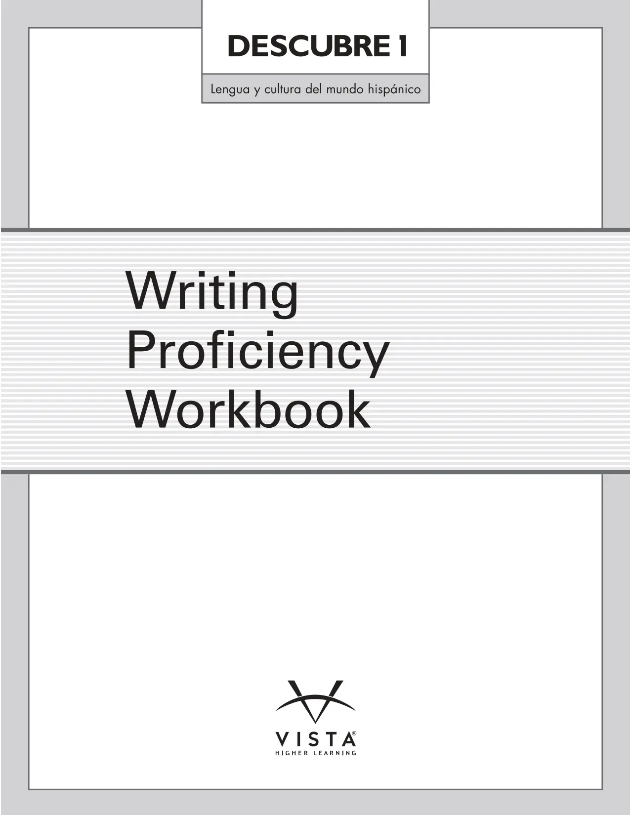Writing Proficiency Workbook