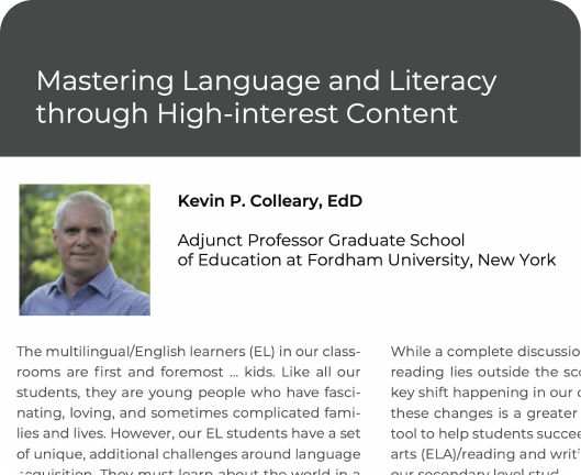 Mastering Language and Literacy through High-interest Content