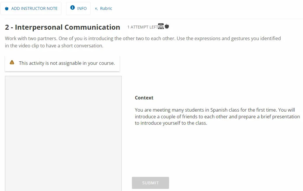 Assignable Integrated Performance Assessments, Interpersonal Communication