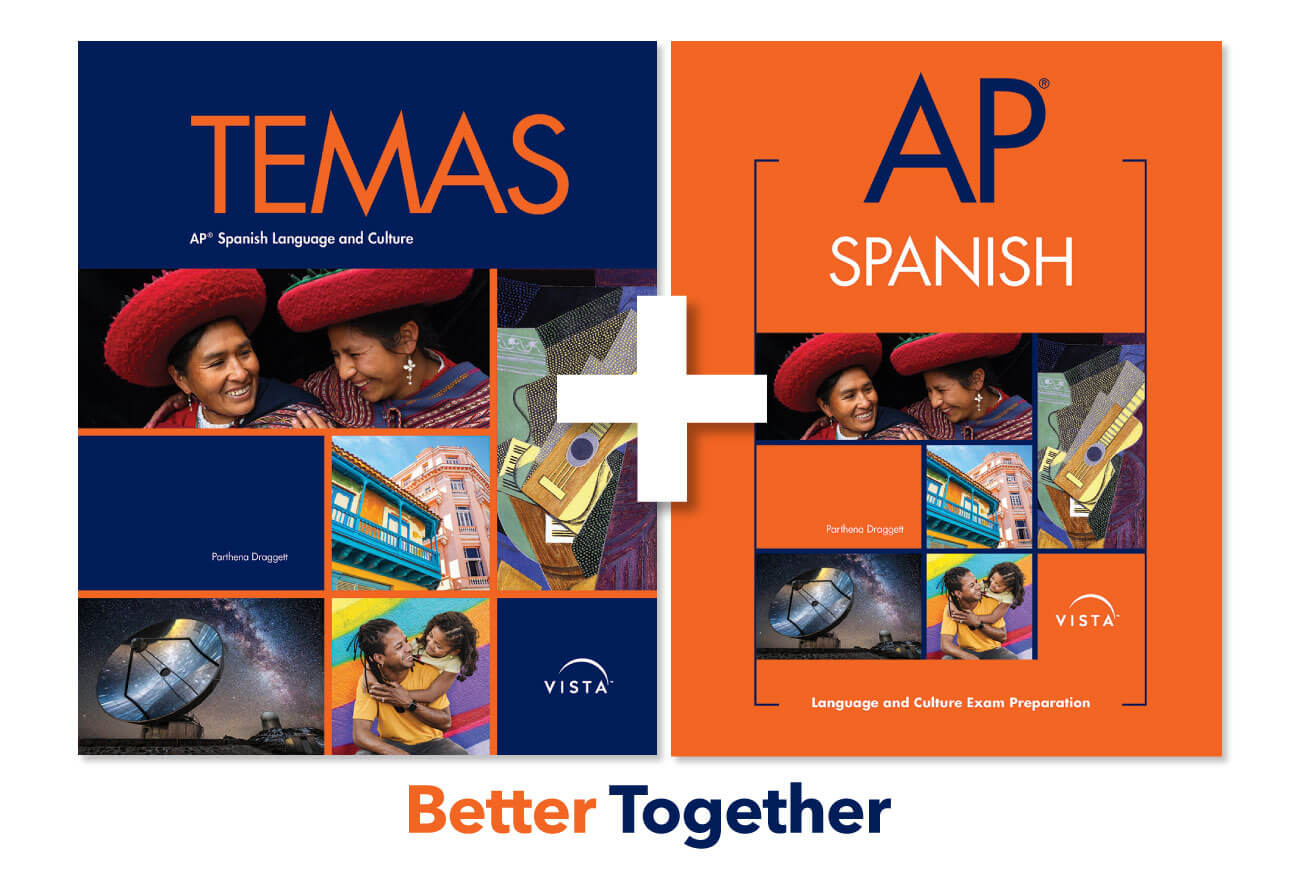 Temas AP® Spanish Language and Culture Vista Higher Learning